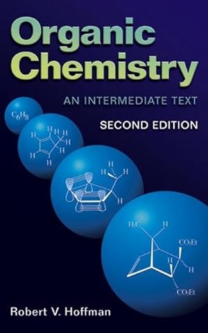 Immagine del venditore per Organic Chemistry: An Intermediate Text : An Intermediate Text venduto da AHA-BUCH GmbH