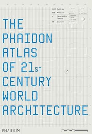 Immagine del venditore per Phaidon Atlas of 21st Century World Architecture : The best 21st century architecture from all over the world venduto da AHA-BUCH GmbH