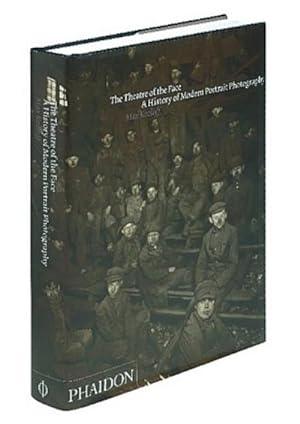 Seller image for The Theatre of the Face: Portrait Photography Since 1900 : A History of Modern Portrait Photography Since 1900 for sale by AHA-BUCH GmbH