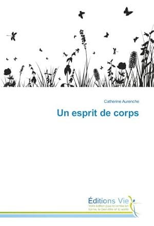 Seller image for Un esprit de corps for sale by AHA-BUCH GmbH