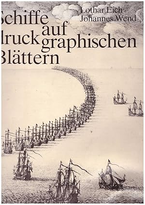 Bild des Verkufers fr Schiffe auf druckgrapischen Blttern zum Verkauf von Bcherpanorama Zwickau- Planitz
