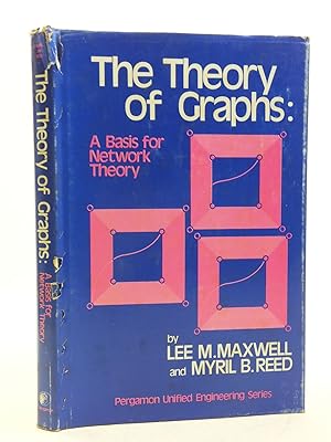 Seller image for THE THEORY OF GRAPHS: A BASIS FOR NETWORK THEORY for sale by Stella & Rose's Books, PBFA