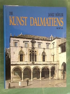 Image du vendeur pour Die Kunst Dalmatiens mis en vente par Buchantiquariat Uwe Sticht, Einzelunter.