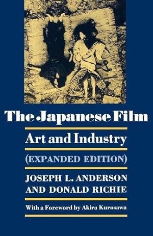 The Japanese Film - Art and Industry