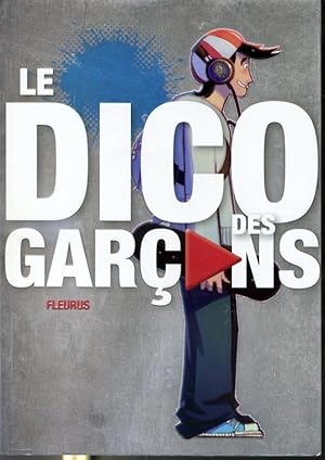 Seller image for Le Dico des Garons for sale by Librairie Le Nord