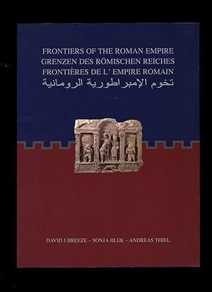 Seller image for Frontiers of the Roman Empire / Grenzen des Rmischen Reiches / Frontires de L'Empire Romain / With Arabic Part for sale by Little Stour Books PBFA Member