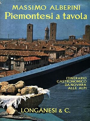 Bild des Verkufers fr Piemontesi a tavola zum Verkauf von Librodifaccia