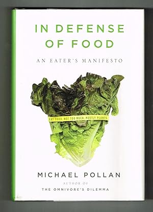 Immagine del venditore per In Defense of Food: An Eater's Manifesto venduto da Ray Dertz