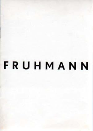 Imagen del vendedor de Fruhmann. a la venta por Antiquariat Querido - Frank Hermann
