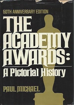 Seller image for The Academy Awards ___ A Pictorial History for sale by San Francisco Book Company