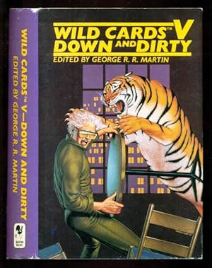 Immagine del venditore per Wild Cards V - Down and Dirty - A Wild Cards Mosaic Novel venduto da Don's Book Store