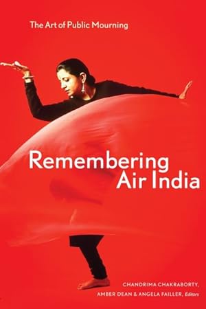 Seller image for Remembering Air India : The Art of Public Mourning for sale by GreatBookPrices
