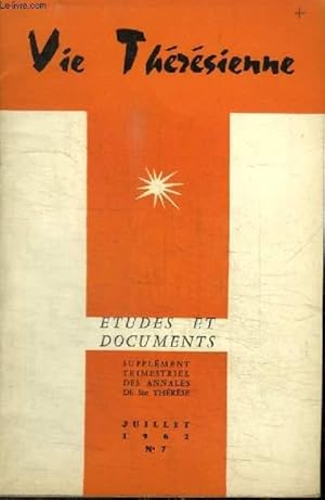 Bild des Verkufers fr REVUE : VIE THERESIENNE - ETUDES ET DOCUMENTS - N7 - JUILLET 1962 - Sainte Thrse de Lisieux et Sainte Thrse d'Avila - L'Esprit du Carmel - Charles du Bos et Sainte Thrse de l'Enfant-Jsus. zum Verkauf von Le-Livre