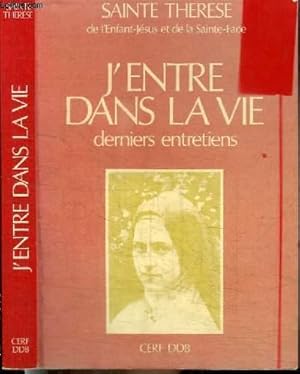 Image du vendeur pour J'ENTRE DANS LA VIE - DERNIERS ENTRETIENS mis en vente par Le-Livre