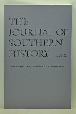 Imagen del vendedor de The Journal of Southern History, Volume 57, Number 2 (May 1991) a la venta por Cat's Cradle Books