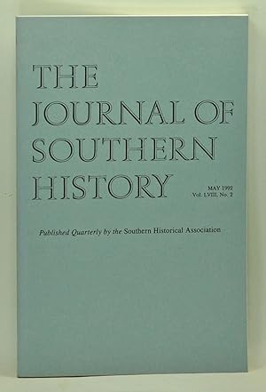 Imagen del vendedor de The Journal of Southern History, Volume 58, Number 2 (May 1992) a la venta por Cat's Cradle Books