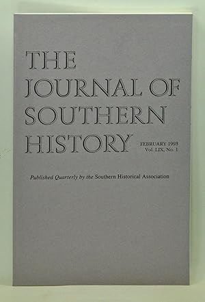 Imagen del vendedor de The Journal of Southern History, Volume 59, Number 1 (February 1993) a la venta por Cat's Cradle Books