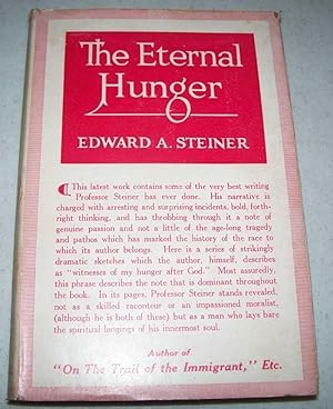 Imagen del vendedor de The Eternal Hunger: Vivid Moments in Personal Experience a la venta por Easy Chair Books