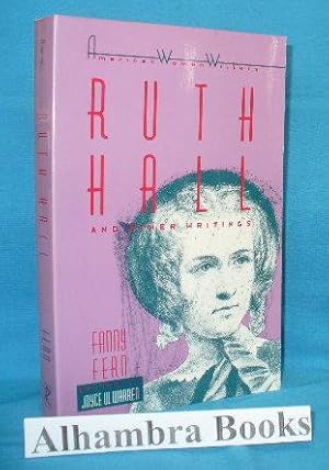 Seller image for Ruth Hall and Other Writings for sale by Alhambra Books