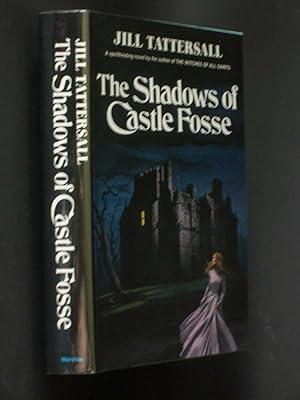 The Shadows of Castle Fosse