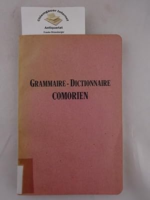 Bild des Verkufers fr Grammaire-Dictionnaire Comorien. zum Verkauf von Chiemgauer Internet Antiquariat GbR