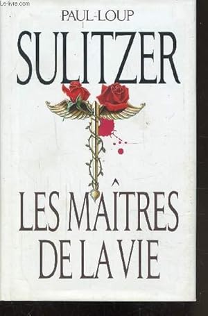 Image du vendeur pour LES MAITRES DE LA VIE mis en vente par Le-Livre