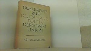 Bild des Verkufers fr Dokumente zur Deutschlandpolitik der Sowjetunion. Band 1. Vom Potsdamer Abkommen am 2.August 1945 bis zur Erklrung ber die Herstellung der Souvernitt der Deutschen Demokratischen Republik am 25.Mrz 1954. zum Verkauf von Antiquariat Uwe Berg