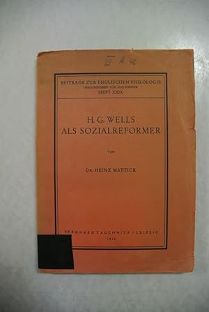 Seller image for H. G. Wells als Sozialreformer. Beitrge zur englischen Philologie, Heft 29. for sale by Antiquariat Bookfarm