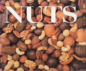 Bild des Verkufers fr Nuts: A Cookbook zum Verkauf von Versandantiquariat Nussbaum
