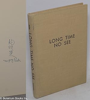 Seller image for Long time no see for sale by Bolerium Books Inc.