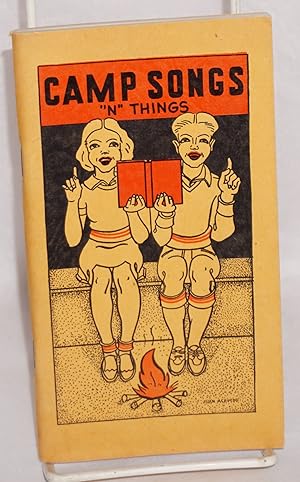 Seller image for Camp Songs 'n Things. Fifth printing for sale by Bolerium Books Inc.