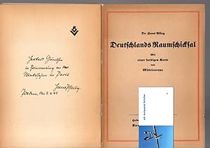 Bild des Verkufers fr Deutschlands Raumschicksal. Mit einer farbigen Karte von Mitteleuropa. Widmungsexemplar fr Herbert Gnther. zum Verkauf von Antiquariat Schrter -Uta-Janine Strmer