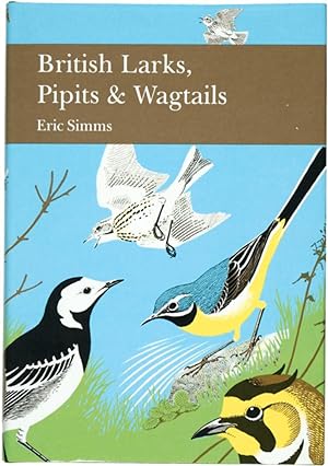 Seller image for British Larks, Pipits & Wagtails. for sale by Henry Sotheran Ltd