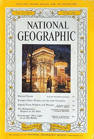 Imagen del vendedor de National Geographic Magazine June 1960 / Walter Meayers Edwards "Eternal France" / Howard La Fay "Algeria Faces Problem and Promise" / Leonard Carmichael And Volkmar Wentzel "The Smithsonian, Magnet on the Mall" / Harold E Edgerton And Brian Hope-Taylor "Stonehenge. - New Light on an Old Riddle" a la venta por Shore Books