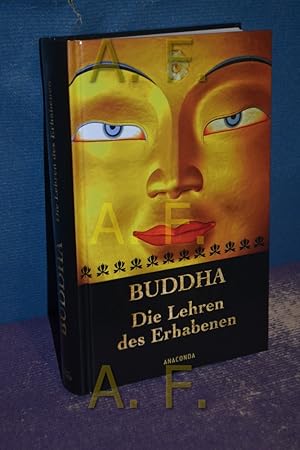 Imagen del vendedor de Buddha : die Lehren des Erhabenen. bers. von Hermann Oldenberg. Ausgew. von Isabelle Fuchs a la venta por Antiquarische Fundgrube e.U.