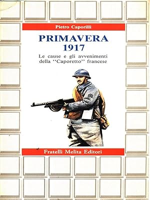 Imagen del vendedor de Primavera 1917 a la venta por Librodifaccia