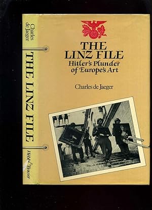 Imagen del vendedor de The Linz File; Hitler's Plunder of Europe's Art a la venta por Roger Lucas Booksellers