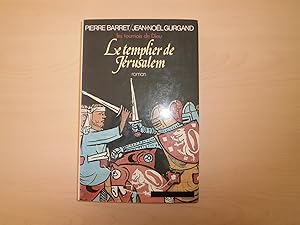 Seller image for LE TEMPLIER DE JERUSALEM TOME 1 for sale by Le temps retrouv