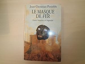 Seller image for Le masque de fer entre histoire et lgende for sale by Le temps retrouv