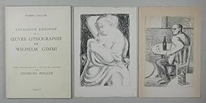 Seller image for Catalogue raisonn de l'oeuvre lithographi de Wilhelm Gimmi. Avec une tude sur l'oeuvre du peintre par Georges Peillex. for sale by Daniel Thierstein