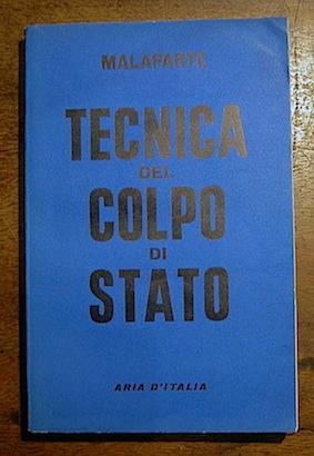 Seller image for Tecnica del colpo di Stato for sale by Libreria Ex Libris ALAI-ILAB/LILA member