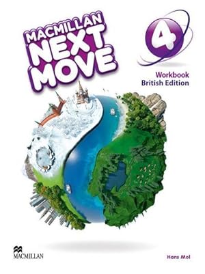 Bild des Verkufers fr Macmillan Next Move 4. British Edition / Workbook : British Edition / Workbook zum Verkauf von AHA-BUCH GmbH