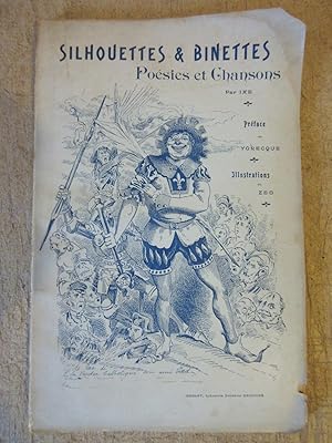 Silhouettes et Binettes : Poésies et Chansons par Ixe - Préface de Ygrecque - Illustrations de Zed