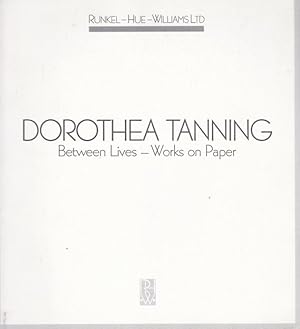 Seller image for Dorothea Tanning: Between Lives - Works on Paper for sale by timkcbooks (Member of Booksellers Association)