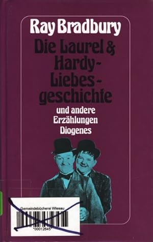 Bild des Verkufers fr Die Laurel & Hardy-Liebesgeschichte und andere Erzhlungen. zum Verkauf von TF-Versandhandel - Preise inkl. MwSt.