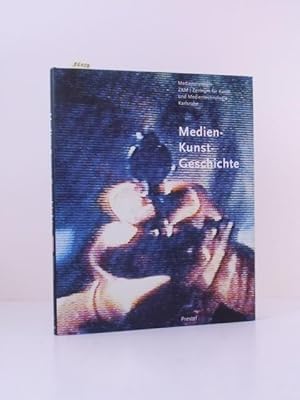 Seller image for Medien-Kunst-Geschichte. Diese Publikation erschien anllich der Erffnung des Medienmuseums, ZKM. Zentrum fr Kunst und Medientechnologie Karlsruhe am 18. Oktober 1997 / Medienmuseum, ZKM. for sale by Kunstantiquariat Rolf Brehmer