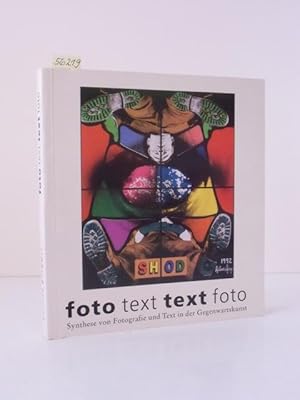 Seller image for Foto - Text, Text - Foto. Synthese von Fotografie und Text in der Gegenwartskunst. Publikation zur gleichnamigen Ausstellung im Museum fr Moderne Kunst, Bozen vom 13. September bis 17. November 1996 und im Frankfurter Kunstverein vom 21. Januar bis 3. Mrz 1997. for sale by Kunstantiquariat Rolf Brehmer