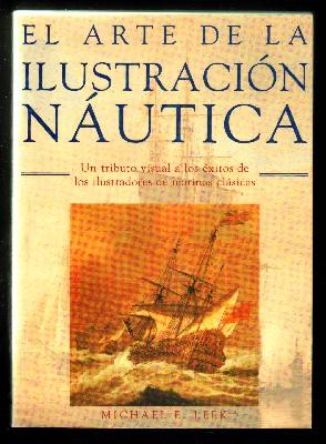 Image du vendeur pour EL ARTE DE LA ILUSTRACION NAUTICA. mis en vente par Librera Raimundo