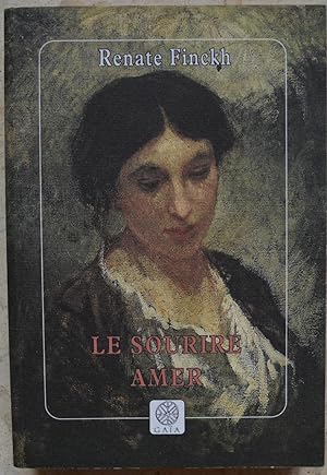 Seller image for Le sourire amer. for sale by Librairie les mains dans les poches