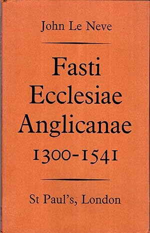 Image du vendeur pour Fasti Ecclesiae Anglicanae 1300-1541 V St Paul's, London mis en vente par Pendleburys - the bookshop in the hills